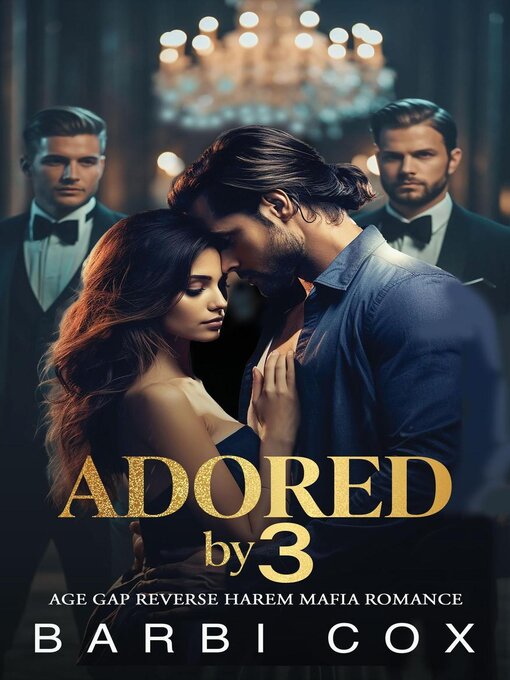 Title details for Adored by 3 by Barbi Cox - Available
